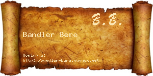 Bandler Bere névjegykártya